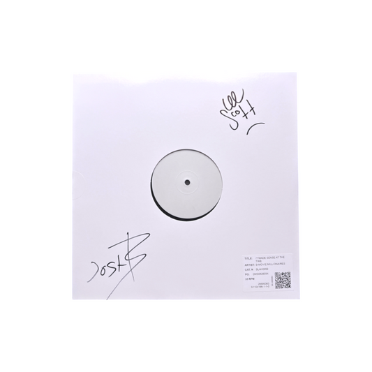 Black Josh & Lee Scott - It Made Sense At The Time (Signed Test Press)